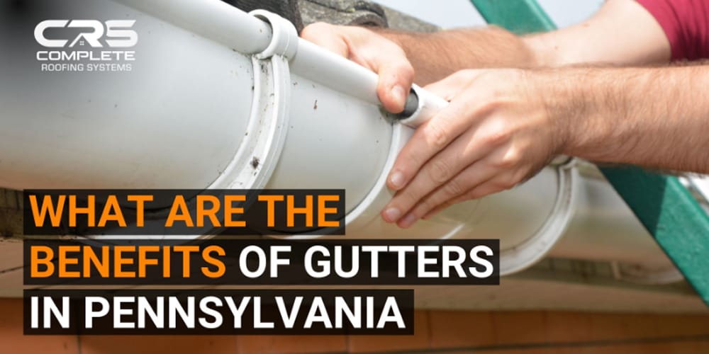 Benefits of gutters northwest pa